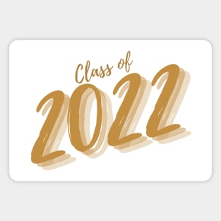 Class Of 2022. Simple Typography Gold Graduation 2022 Design. Magnet